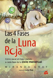GAIA, Las 4 fases de la luna roja, Miranda Gray - GAIA