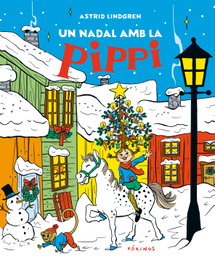 Un Nadal amb Pippi, Astrid Lindgren - KOKINOS EDITORIAL