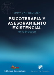 Psicoterapia y asesoramiento existencial en la práctica, Emmy van Deurzen - DESCLEE DE BROUWER