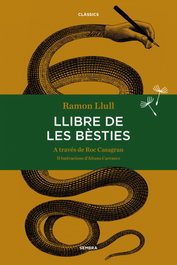SEMBRA LLIBRES, Llibre de les bésties, Ramon Llull - SEMBRA LLIBRES