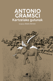 Kartzelako gutunak, Antonio Gramsci - KATAKRAK