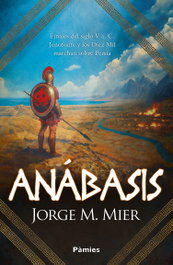 Anabasis, Jorge M. Mier - Pamies Editorial