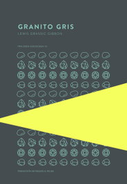 Granito gris, Lewis Grassic Gibbon - TROTALIBROS