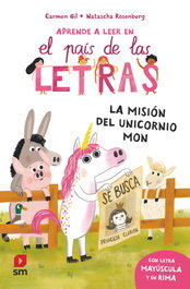 La misión del unicornio Mon, Carmen Gil - SM