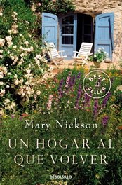 DEBOLSILLO, Un hogar al que volver - Mary Nickson