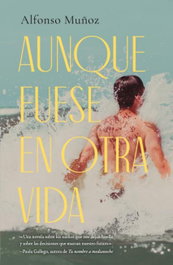 Aunque fuese en otra vida, Alfonso Muñoz - STEFANO