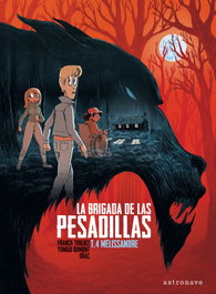 ASTRONAVE La Brigada de las Pesadillas 4. Melissandre, Franck Thilliez - ASTRONAVE