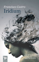 IRIDIUM, Francisco Castro - Algar Editorial