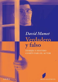 Verdadero y falso, David Mamet - ALBA