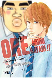 Editorial Ivrea, S.L. Ore Monogatari!! Mi Historia de Amor 04