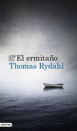 DESTINO, El ermitaño, Thomas Rydhal - DESTINO