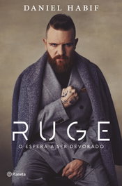 Ruge, Daniel Habif - PLANETA