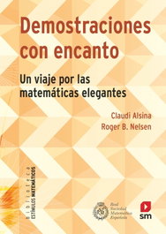 Demostraciones con encanto, Claudi Alsina i Català - SM