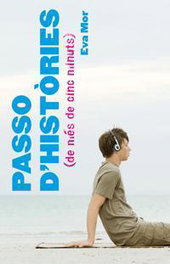 Passo d'històries (de més de cinc minuts), Eva Mor - LA GALERA