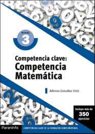 PARANINFO, Competencia clave: Competencia Matemática Nivel 3, Alfonso González Ortiz - PARANINFO