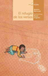 ALGAR EDITORIAL El refugio de los versos, Beatriz Berrocal; Roser Argemí - ALGAR EDITORIAL