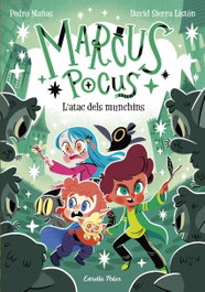 ESTRELLA POLAR Marcus Pocus 7. L'atac dels munchins, Pedro Mañas y David Sierra - ESTRELLA POLAR