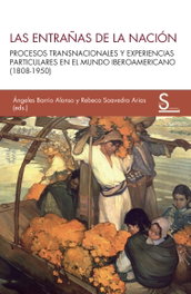 Las entrañas de la nación, Ángeles Barrio Alonso - SILEX