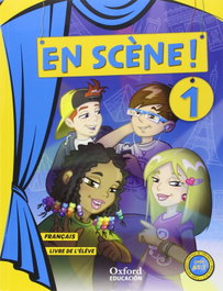 OXFORD UNIVERSITY PRESS, En Scene 5: Livre de l'élève, Catherine Favret - OXFORD UNIVERSITY PRESS