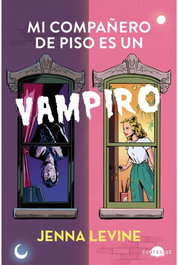 Mi compañero de piso es un vampiro, Jenna Levine - CONTRALUZ EDITORIAL