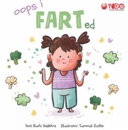 MEHTA PUBLISHERS. Oops i farted (STINK SERIES)