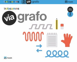 CASALS,EDITORIAL S.A. VÍA GRAFO 3 ANYS TROTACAMINS, VV.AA. - CASALS,EDITORIAL S.A.