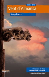 Vent d'Almansa, Josep Franco Martinez - BROMERA EDICIONS