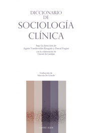Diccionario de Sociología Clínica, AGNÉS VANDEVELDE-ROUGALE - SAPERE AUDE