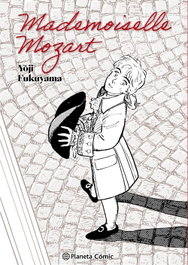 Mademoiselle Mozart, Yoji Fukuyama - PLANETA COMICS
