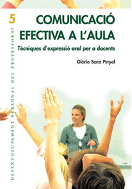 GRAO, COMUNICACIÓ EFECTIVA A L´AULA, Gloria Sanz Pinyol