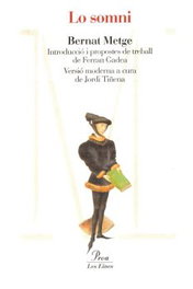 Lo somni, Bernat Metge - PROA EDICIONS