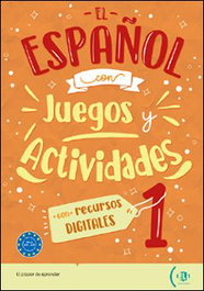 ELI, El español con juegos y actividades - VV.AA