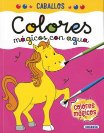 Caballos, Susaeta Ediciones - Colores mágicos con agua