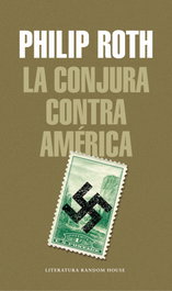 La conjura contra América, Philip Roth - MONDADORI