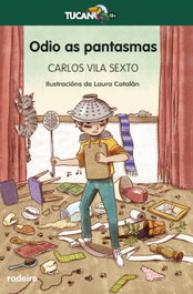 Odio as pantasmas, Carlos Vila Sexto - RODEIRA