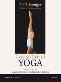 KAIROS Luz sobre el Yoga, B.K.S. Iyengar - KAIROS