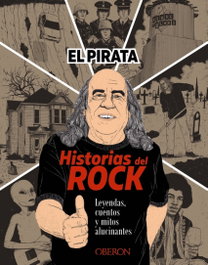 Historias del Rock: Leyendas, cuentos y mitos alucinantes, El Pirata - ANAYA MULTIMEDIA