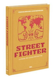 Rba Coleccionables S.A. Videojuegos Legendarios 13. Street Fighter La Saga de Lucha Definitiva
