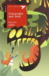 BAULA L'excavaller sant Jordi, Mercè Canals Ferrer - BAULA