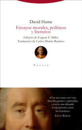 Ensayos morales, políticos y literarios, David Hume - TROTTA EDITORIAL