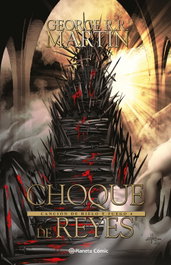 Juego de Tronos Choque de Reyes nº 04/04, George R. R. Martin - PLANETA COMICS