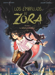 PLANETA COMICS Los embrujos de Zora nº 02 - Judith Peignen