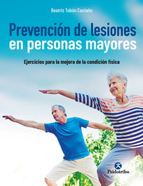 PAIDOTRIBO, Prevención de lesiones en personas mayores - Beatriz Elena Tobón Castaño