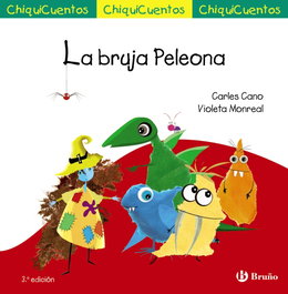 BRUÑO ChiquiCuento 69. La bruja Peleona