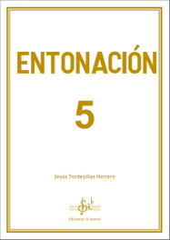 SI-BEMOL, Entonación 5 - Tordesillas Herrero, Jesus