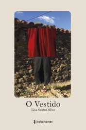 O vestido, Lisa Santos Silva - EDIÇOES ESGOTADAS