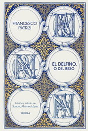 El delfino, o del beso, SIRUELA - SIRUELA