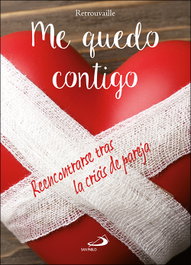 Me quedo contigo: reencontrarse tras la crisis de pareja, Retrouvaille - SAN PABLO EDITORIAL