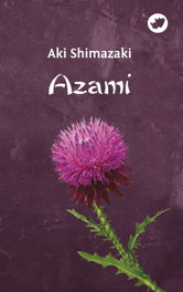 Azami, Aki Shimazaki - RINOCERONTE EDITORA S.L.