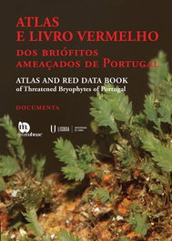 DOCUMENTA ATLAS E LIVRO VERMELHO DOS BRIÓFITOS AMEAÇADOS DE PORTUGAL